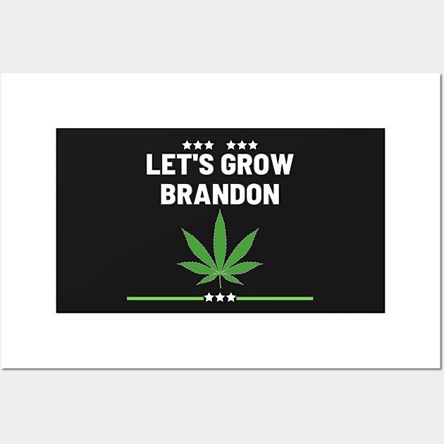 lets grow brandon Wall Art by Natural01Art